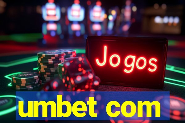 umbet com